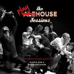 Bjarte Eike - The Playhouse  CD